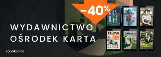Wydawnictwo Ośrodek Karta -40%